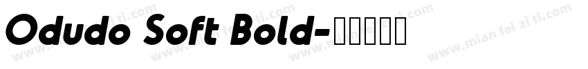 Odudo Soft Bold字体转换